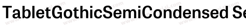TabletGothicSemiCondensed SemiBold字体转换